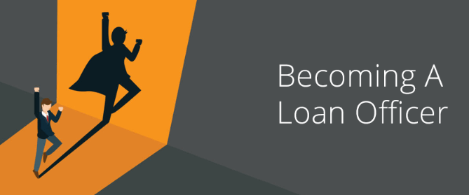How to Become a Loan Officer